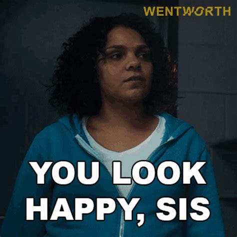 You Look Happy Sis Wentworth GIF - You Look Happy Sis Wentworth You Look Delighted - Descubre y ...