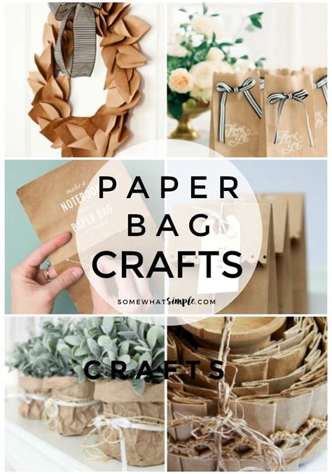 Paper Bag Crafts - 20 Favorite Ideas - Somewhat Simple