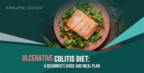 Ulcerative Colitis Diet: A Beginner's Guide and Meal Plan - Athletic ...