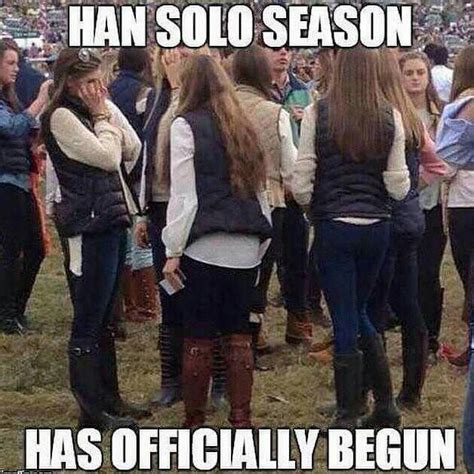 Hans Solo season has begun | I love to laugh, Funny captions, Funny pictures