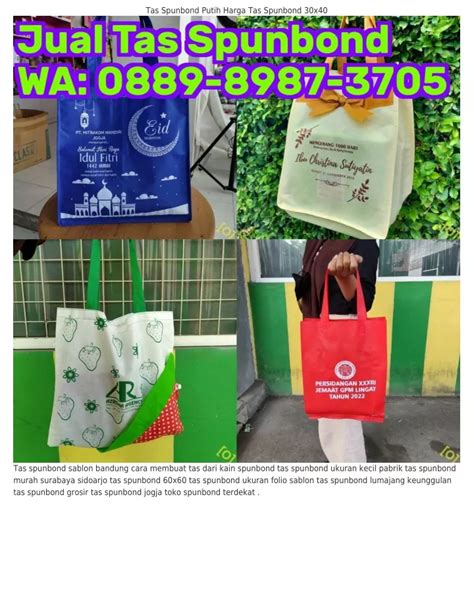 PPT - jual-tas-spunbond-surabaya-tas-spunbond-murah-gresik-642d25635b2dc PowerPoint Presentation ...