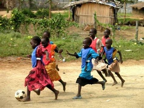 I think about children in Africa playing soccer because it's one of the best sports a kid knows ...