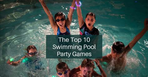 Top 10 Swimming Pool Party Games - You'll LOVE These Pool Games