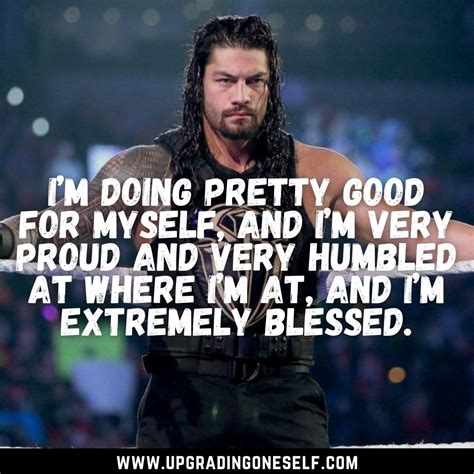 _Roman Reigns quotes - Upgrading Oneself