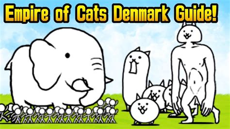 The Battle Cats Empire of Cats Chapter 1 Denmark Guide! - YouTube