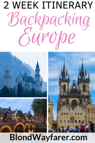 How to Backpack for 2 Amazing Weeks in Europe: A Complete Itinerary