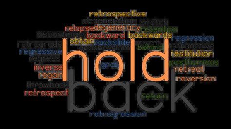 HOLD BACK: Synonyms and Related Words. What is Another Word for HOLD ...