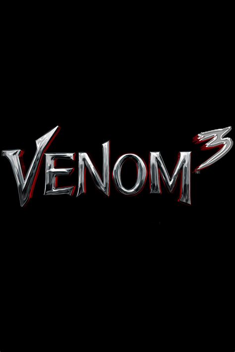 Venom 3 (2024) Movie Information & Trailers | KinoCheck