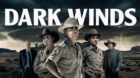 Dark Winds - AMC Series - Where To Watch