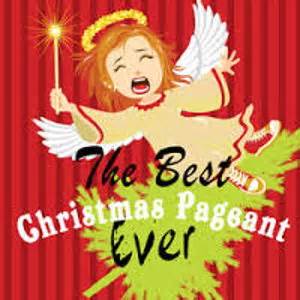 The Best Christmas Pageant Ever (Play) Plot & Characters | StageAgent