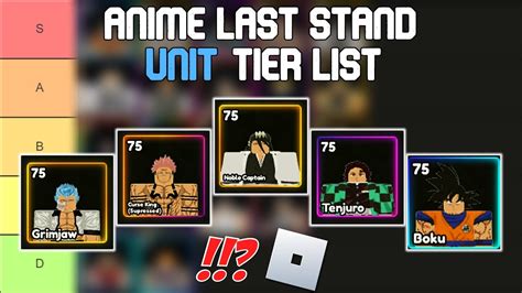 Anime Last Stand Unit Tier List | Roblox Tier Lists - YouTube