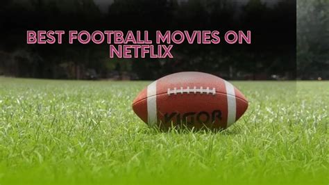 Best Football Movies on Netflix 2022 - Age Rating JuJu