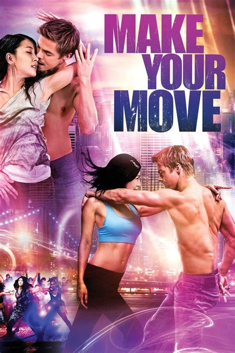 Make Your Move (2013) - Posters — The Movie Database (TMDB)