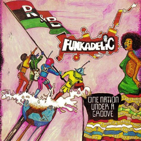 One Nation Under a Groove | Funkadelic 1978 | Parliament funkadelic ...