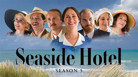 Seaside Hotel: Season 5 Preview | Cascade PBS