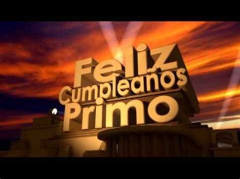 Feliz Cumpleaños Primo - YouTube