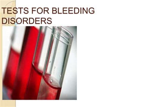 Bleeding tests | PPT