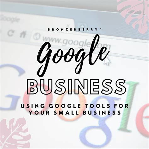 Google Tools For Small Businesses