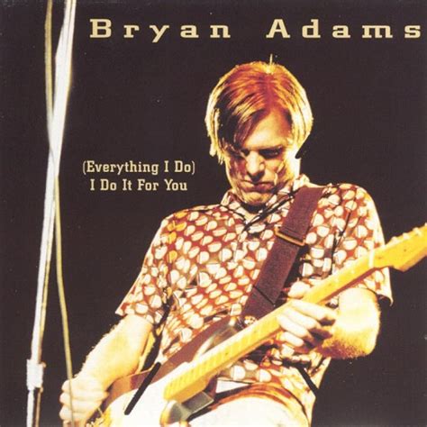 Bryan Adams: (Everything I Do) I Do It for You (Live) (Music Video 1992) - IMDb