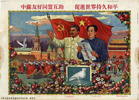 The Sino-Soviet Alliance for Friendship and Mutual Assistance promotes ...