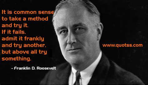 Quotes From Franklin D Roosevelt - Daily Quotes