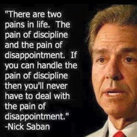 Coach Saban | Coach quotes, Nick saban quotes, Football quotes