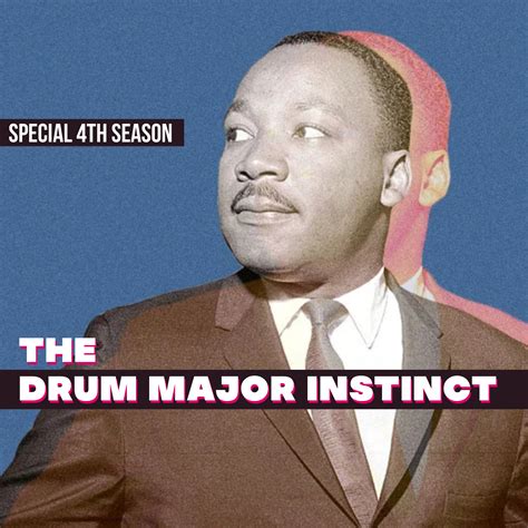 The Drum Major Instinct – Dr. Bruce Campbell Jr.