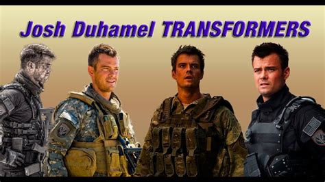 Josh Duhamel "Transformers" - YouTube