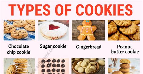 Types of Cookies: List of 20+ Different Types of Cookies with ESL Picture! - ESL Forums