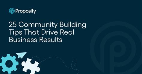 25 Community Building Tips That Drive Real Business… | Proposify