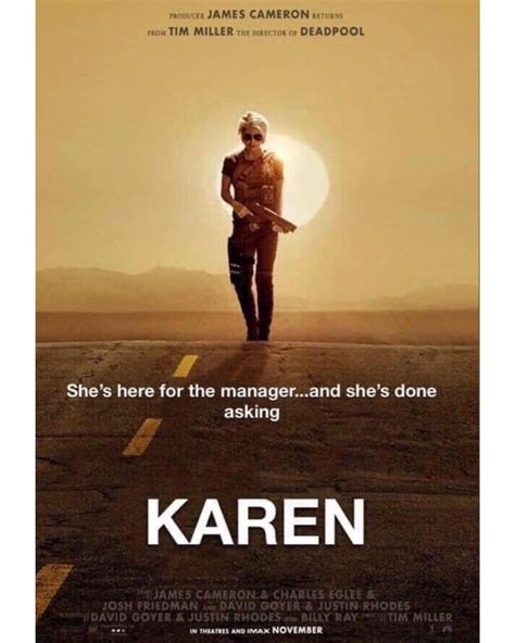 Karen Movie Poster She's Here For The Manager And She's Done Asking ...