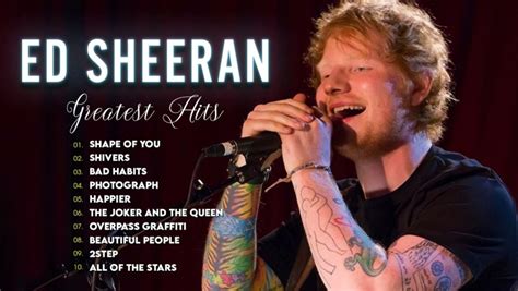 Ed Sheeran - Best Songs Collection 2022 - Greatest Hits Songs of All Time - Music Mix Playlist ...