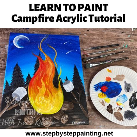 Campfire Painting - Step By Step Acrylic Tutorial - For Beginners