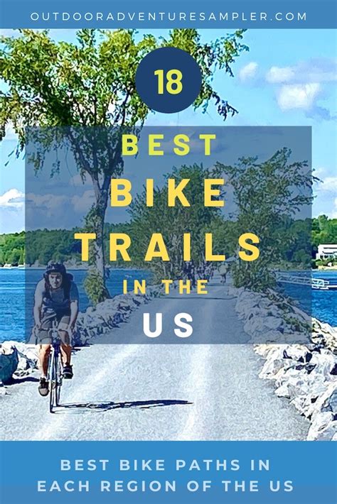 18 Best Bike Trails in the United States - Outdoor Adventure Sampler | Bike vacation, Bike ...