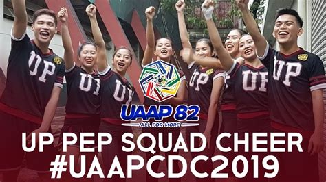 UP PEP SQUAD ORIGINAL CHEER FOR #UAAPCDC2019! - YouTube