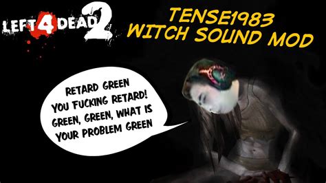 Left 4 Dead 2 - Tense1983 Witch Sound Mod - By Raging Bullet - YouTube