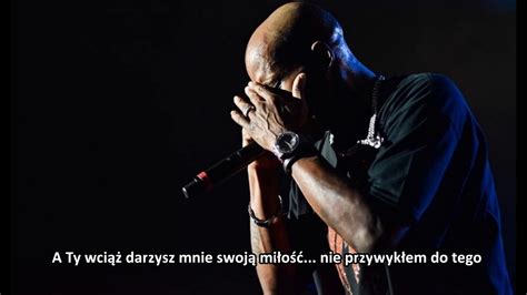 DMX - Prayer IV *napisy PL* - YouTube