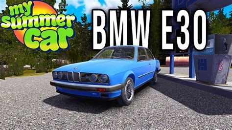 BMW E30 - A NEW CAR IN THE GAME - My Summer Car #315 | Radex - YouTube