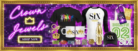 SIX the Musical | Official Broadway Merchandise Store