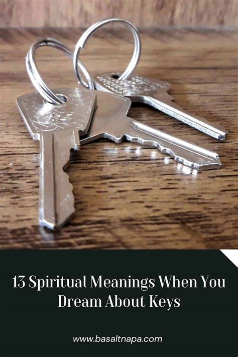 13 Spiritual Meanings When You Dream About Keys