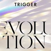 EVOLUTION - TRIGGER | Lantis web site