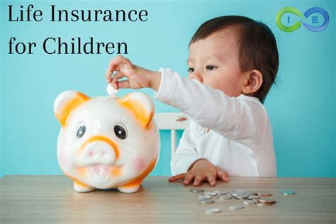 Life Insurance For Children [the Best Policies for Kids] – I&E | Whole ...