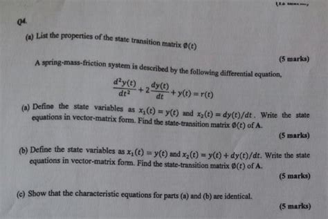 Solved 04. List the properties of the state transition | Chegg.com