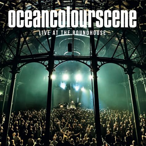 English rockers Ocean Colour Scene soar on 'Live At The Roundhouse' - Goldmine Magazine: Record ...