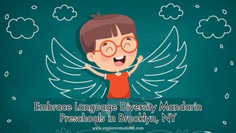 Mandarin Preschools in Brooklyn, NY: Embrace Language Diversity Early On — Explorer Studio
