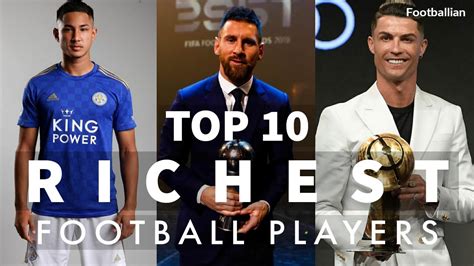 Top 10 Richest Football Players In The World 2020 | Richest Footballers 2020 / Rich Football ...