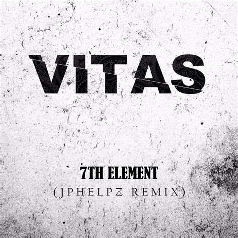 Stream Vitas - 7th Element (JPhelpz Remix)*Free Download* by jPhelpz | Listen online for free on ...