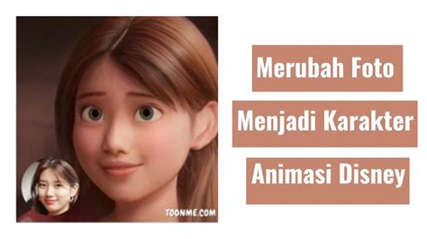 Cara Merubah Foto Menjadi Karakter Animasi Disney Inwepo