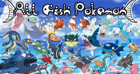 25 Intriguing Fish Pokemon For Fish Lovers - My Otaku World