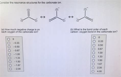 Solved Consider the resonance structures for the carbonate | Chegg.com